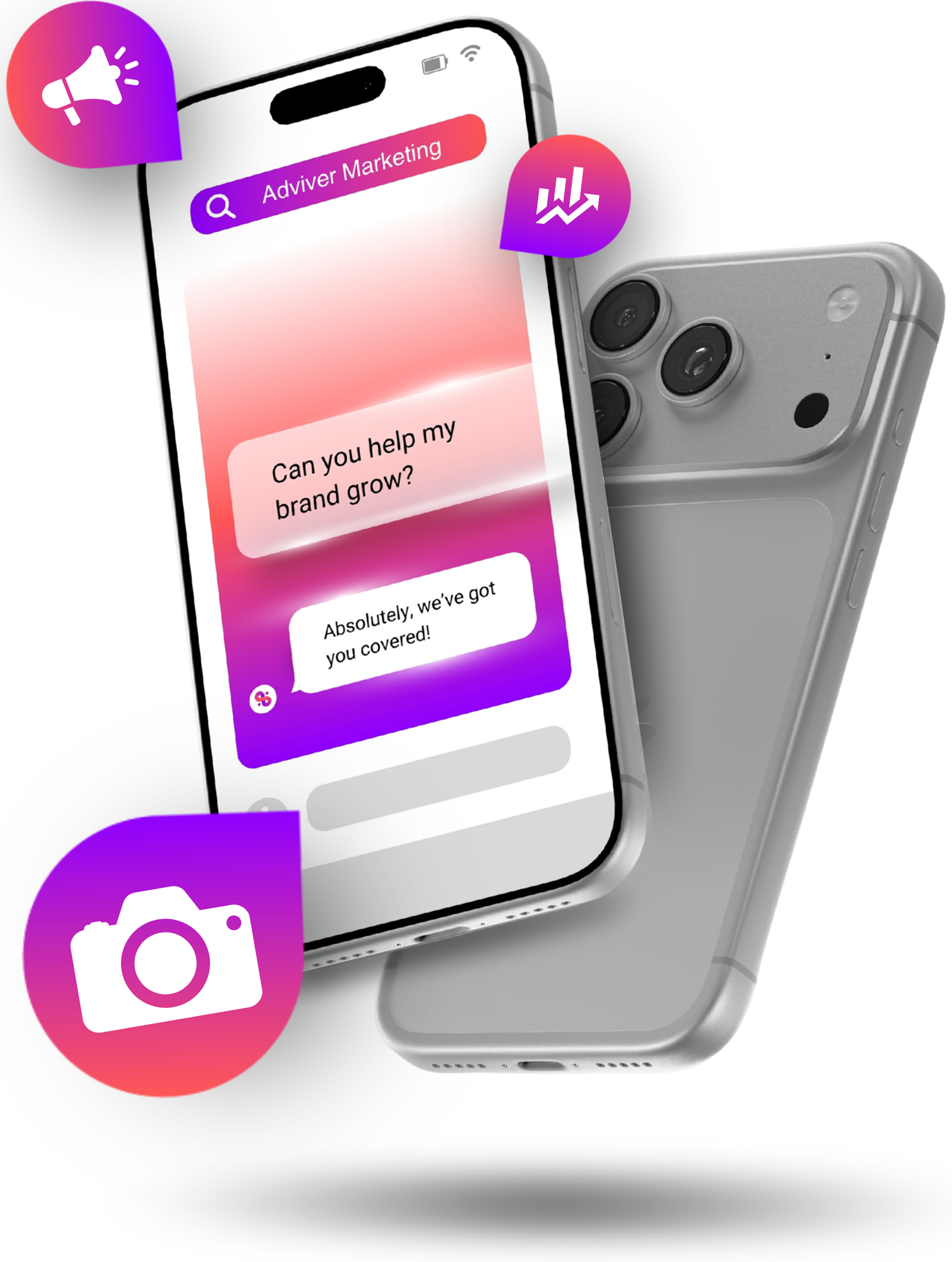 Smartphone showing chat conversation: 'Can you help my brand grow?' and reply 'Absolutely, we've got you covered!' with marketing and camera icons around it.