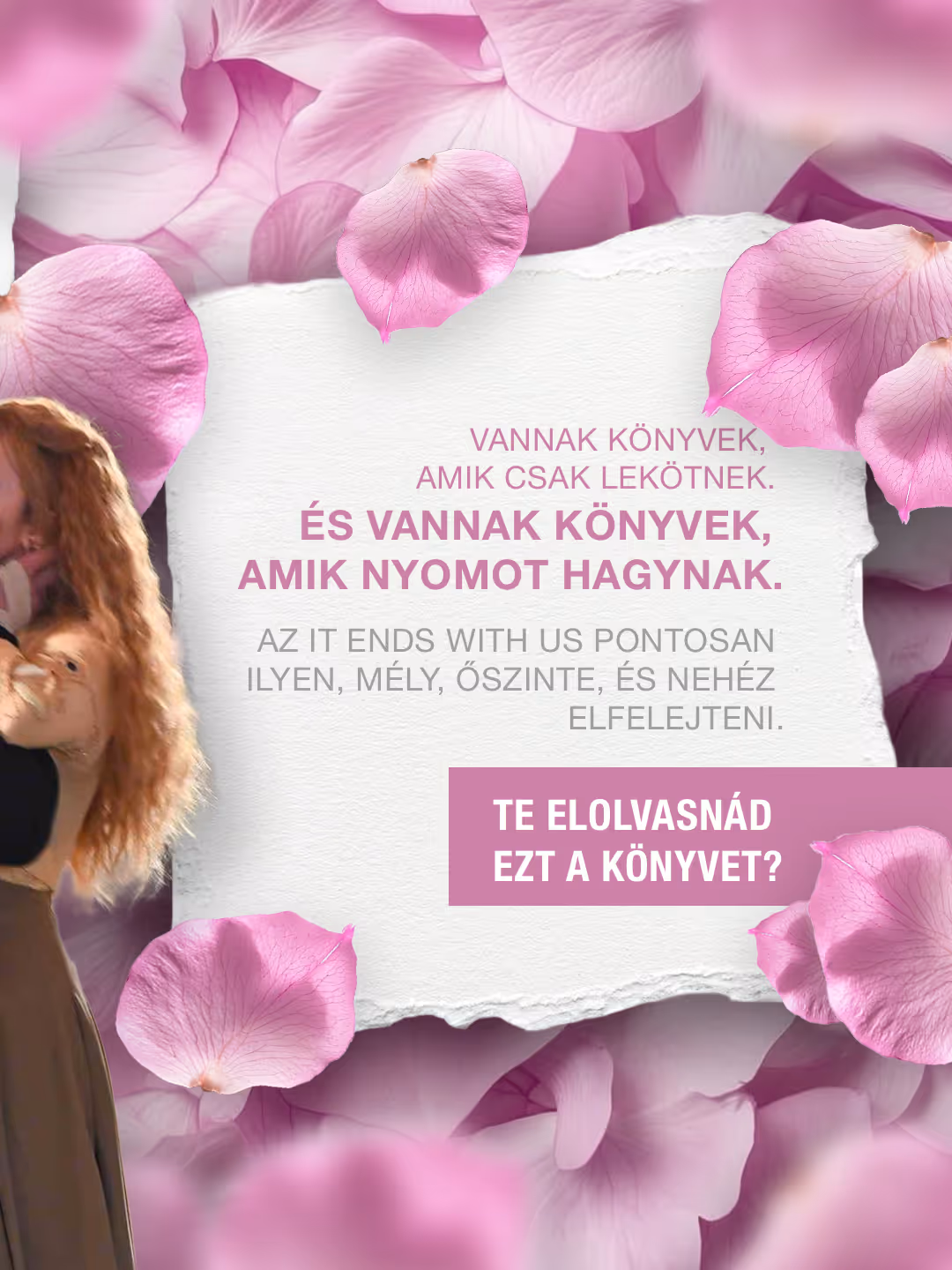 Pink rose petals surround text about books that leave a lasting impact, with a woman on the left.