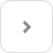 White rounded square button with a gray right-pointing arrow inside.