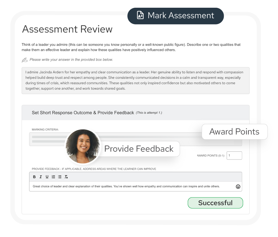 Assessment review screen showing a leader qualities reflection question, a response praising Jacinda Ardern's empathy and communication, and a feedback section awarding one point with a positive comment and a Successful status.