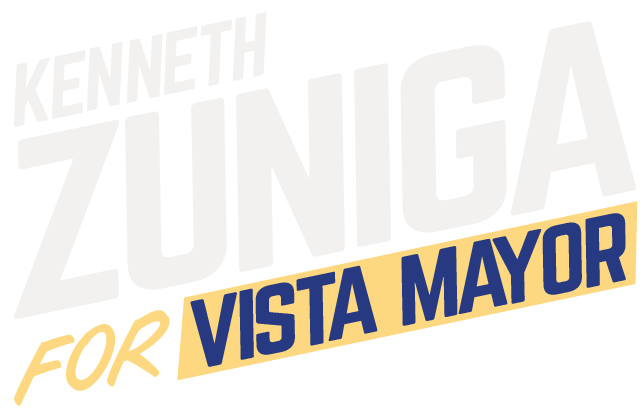 Kenneth Zuniga for Vista Mayor