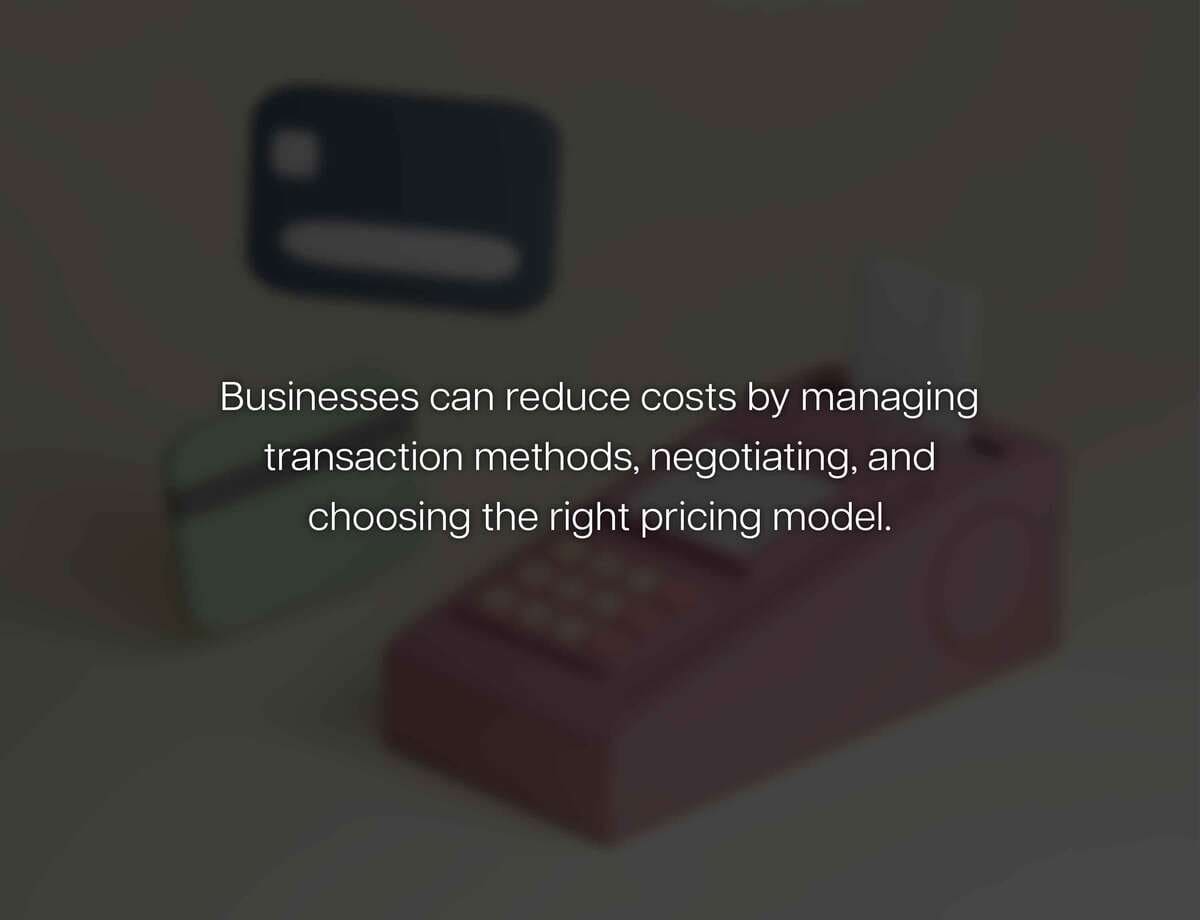 How to Minimize Processing Fees