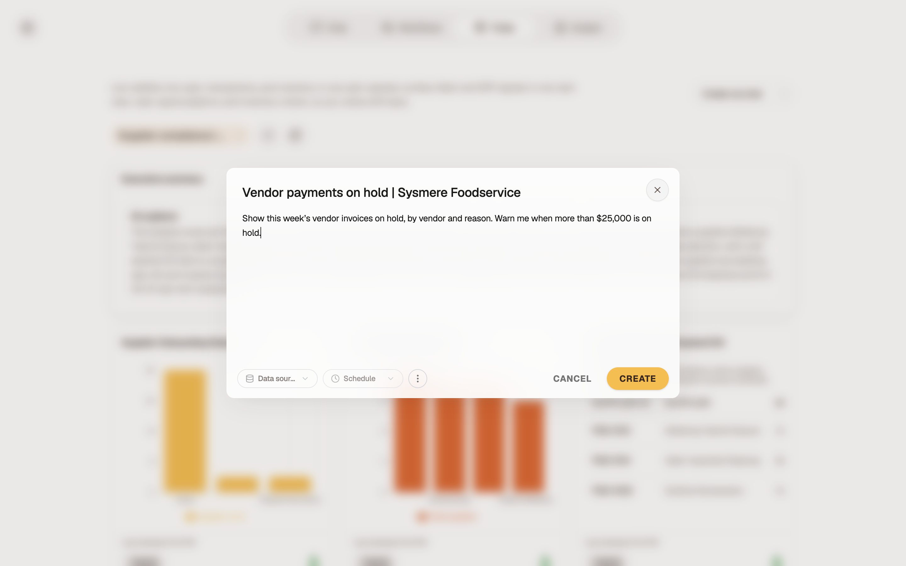 Setting the watch: warn me when more than $25,000 of vendor invoices is on hold.