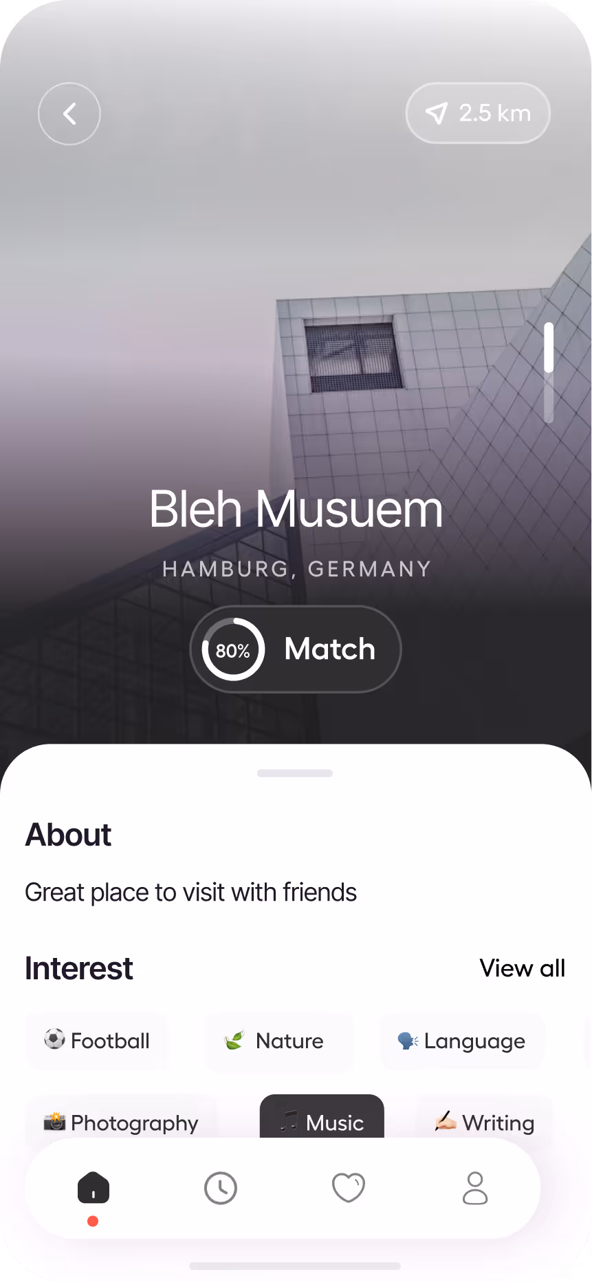 App screen showing Bleh Museum in Hamburg, Germany, 2.5 km away with 80% match, interests listed as football, nature, language, photography, music, and writing.