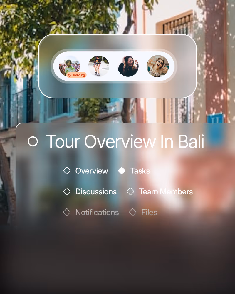 User interface showing a 'Tour Overview In Bali' menu with options Overview, Tasks, Discussions, Team Members, Notifications, and Files, and a horizontal row of four user profile pictures with one marked 'Trending'.