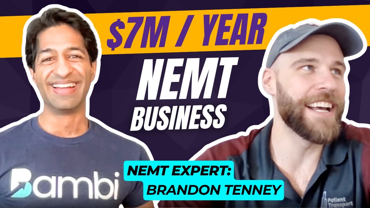 Growing a $7M / Year Non Emergency Medical Transportation Business