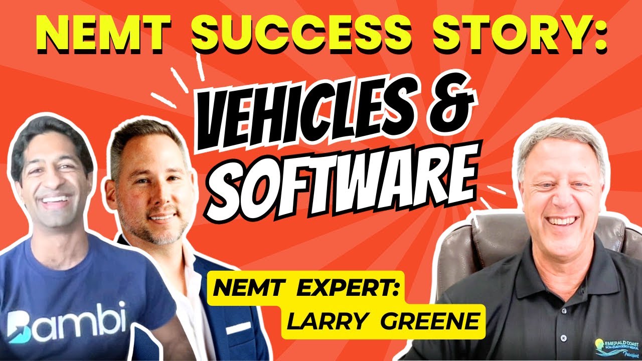 NEMT Success Story: Vehicles & Software