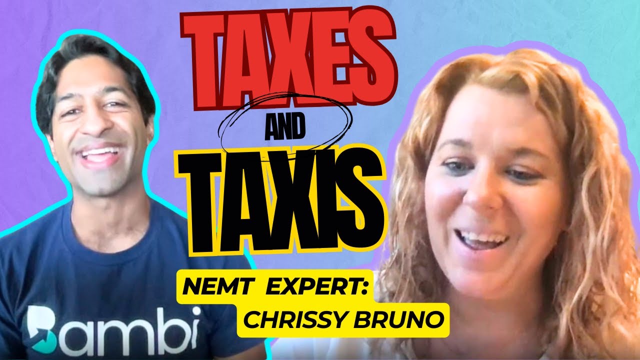 NEMT Taxes and Taxis