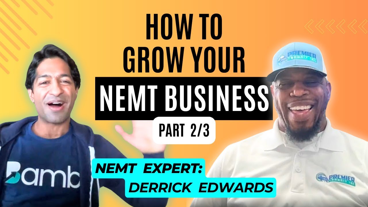 How to Grow your NEMT Business, Part 2