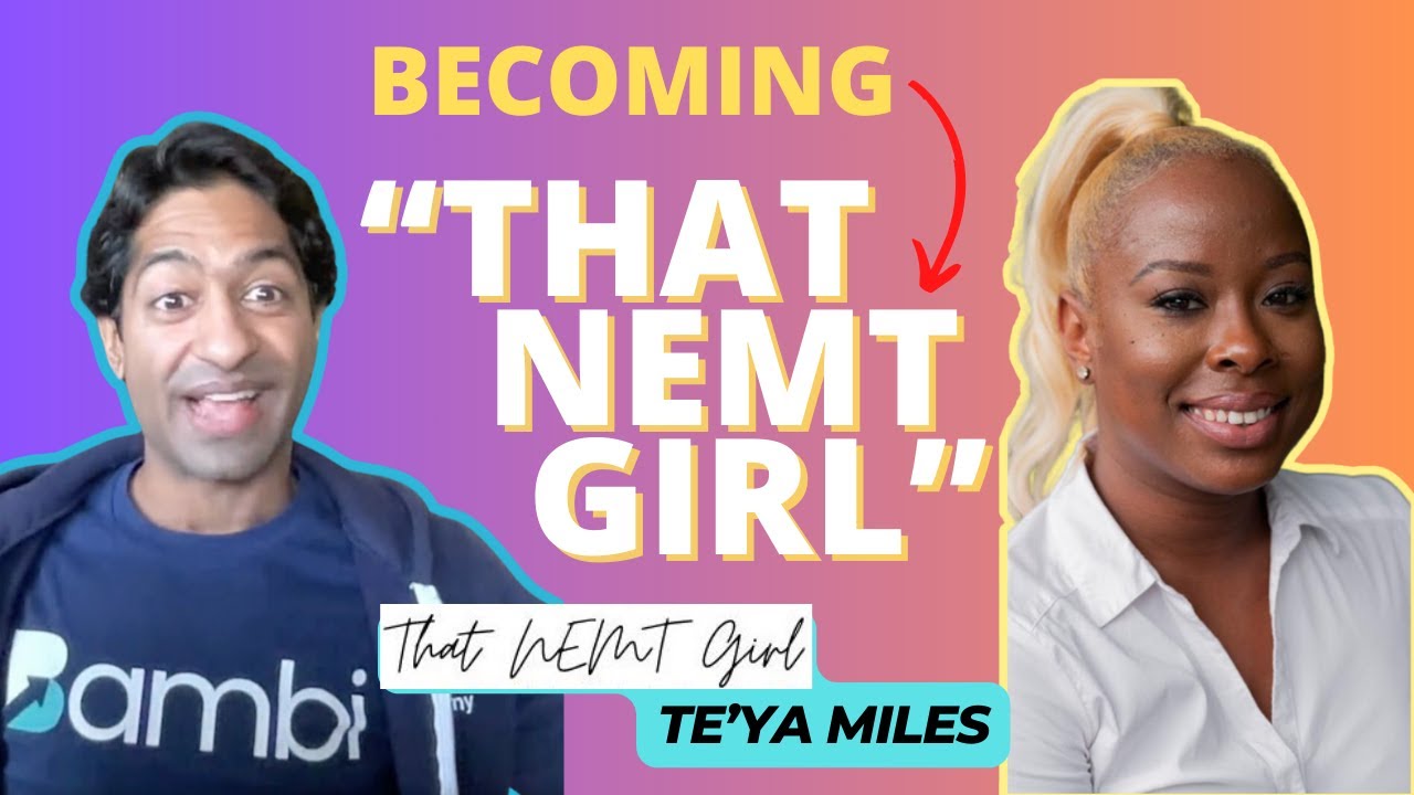 Becoming "That NEMT Girl"
