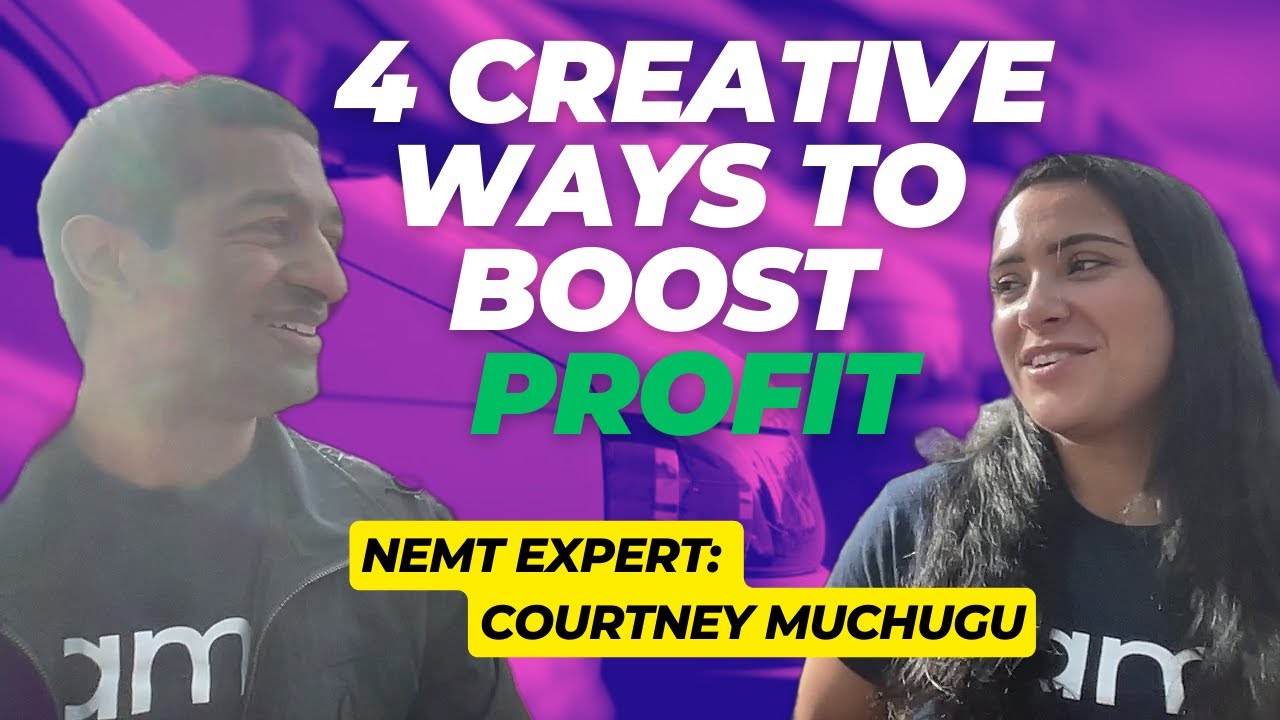 Four Creative Ways to Boost (NEMT) Profit