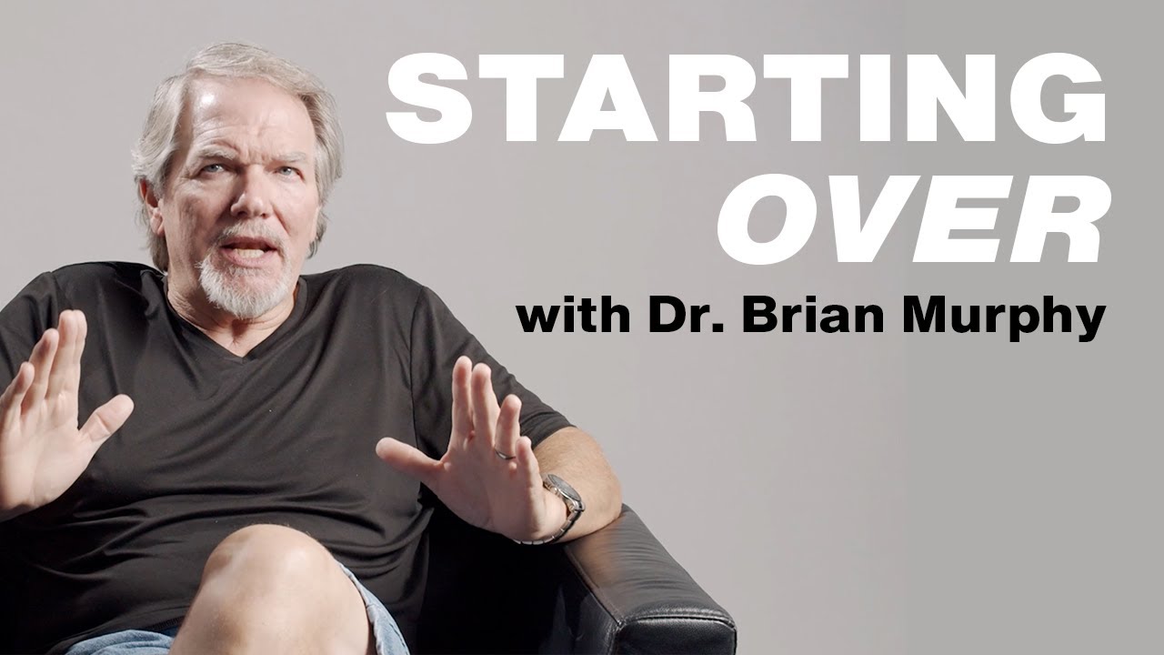 Starting Over