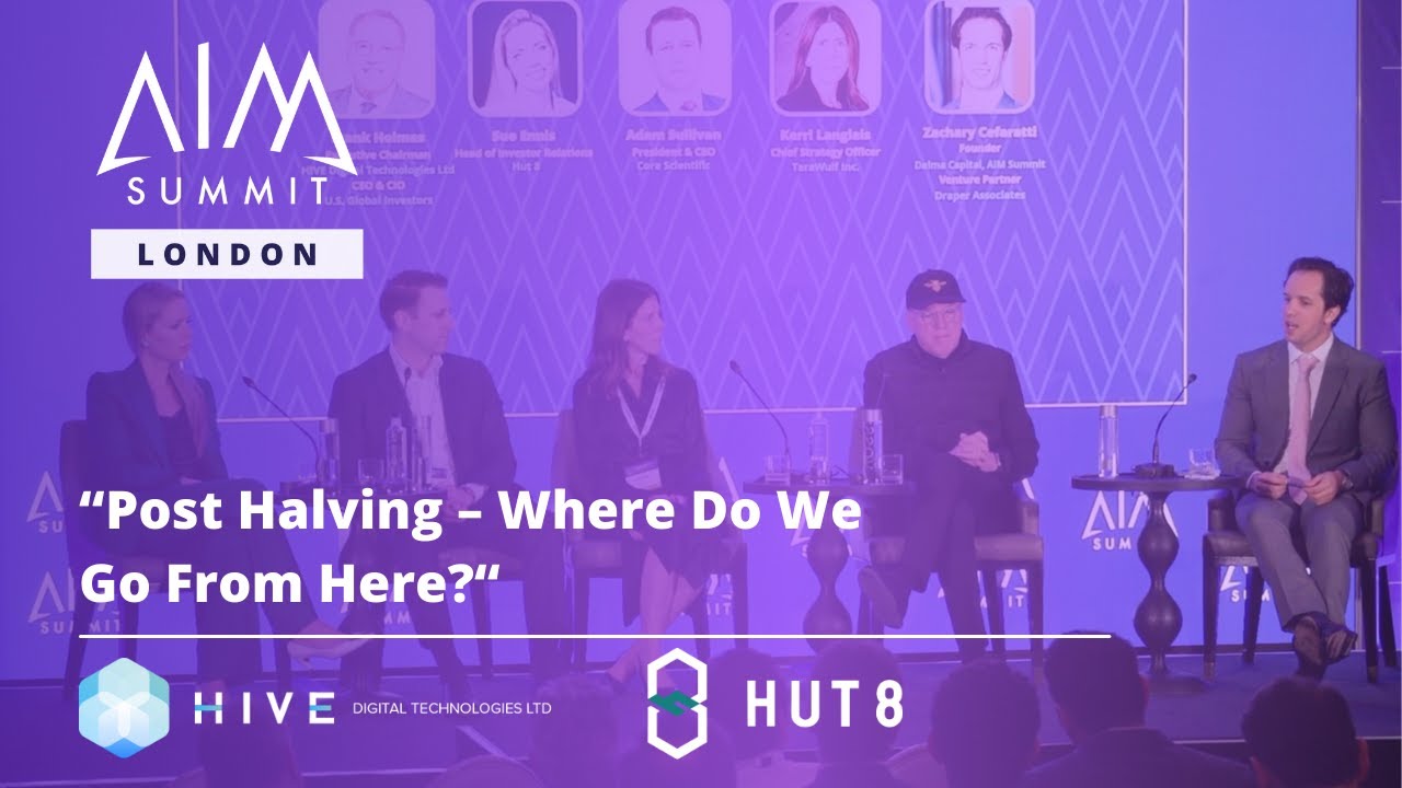 Post Halving – Where Do We Go From Here? | AIM Summit London 2024