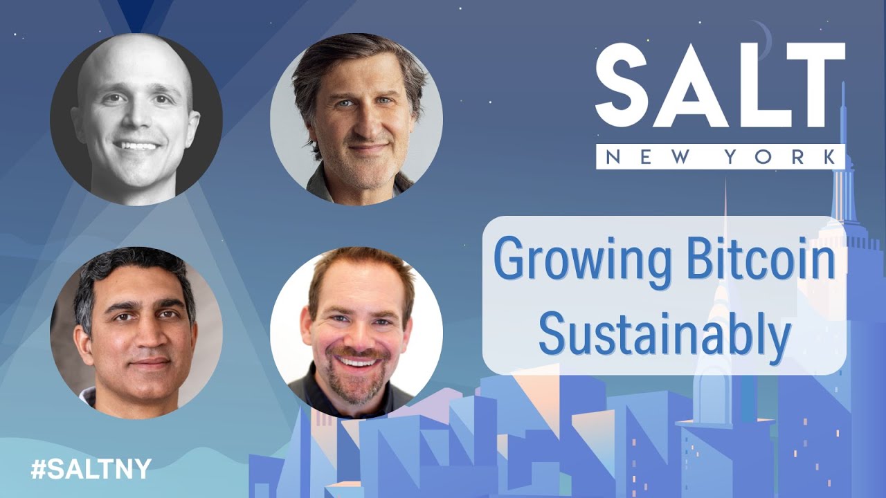 The Future of Bitcoin: Growing & Network Sustainably | #𝗦𝗔𝗟𝗧𝗡𝗬