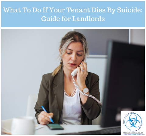 What To Do If Your Tenant Dies By Suicide: Guide for Landlords