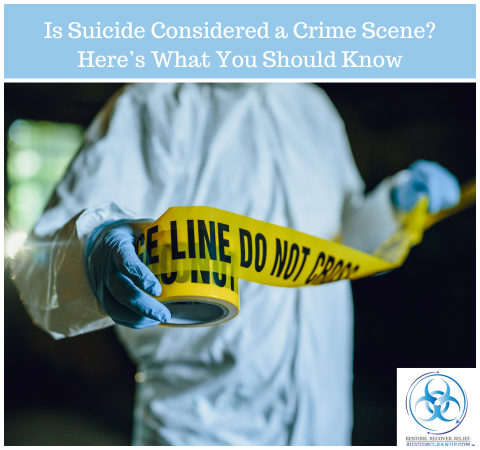 Is Suicide Considered a Crime Scene?