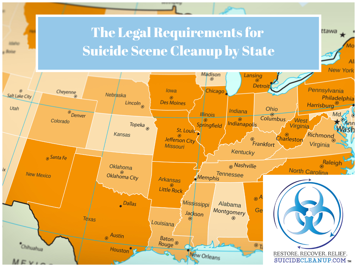 The Legal Requirements for Suicide Scene Cleanup by State