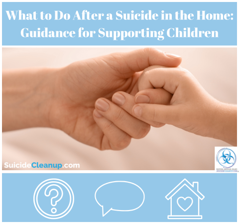 What to Do After a Suicide in the Home