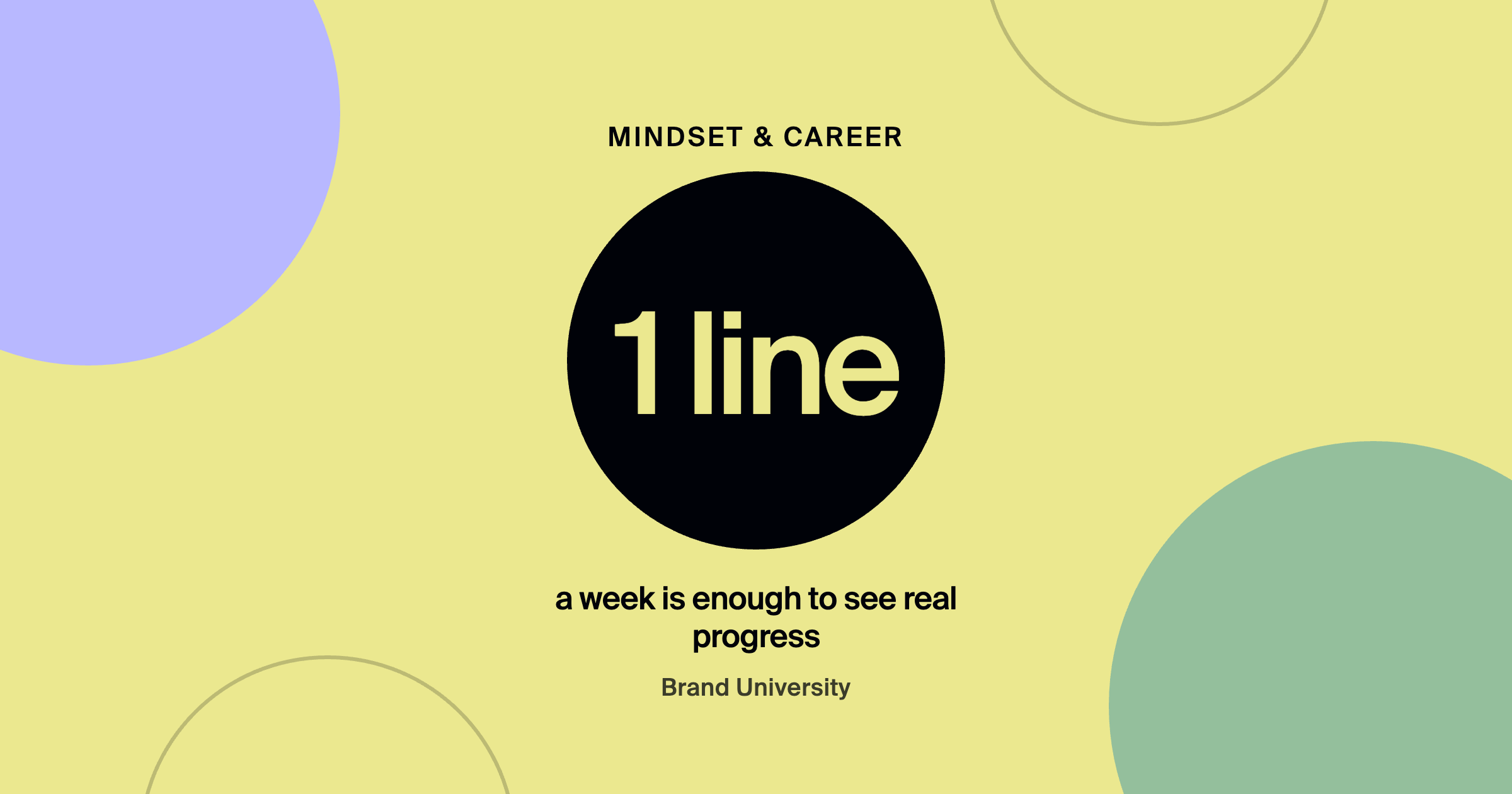 Celebrating Small Wins When the Big Ones Take Years: 1 line a week is enough to see real progress
