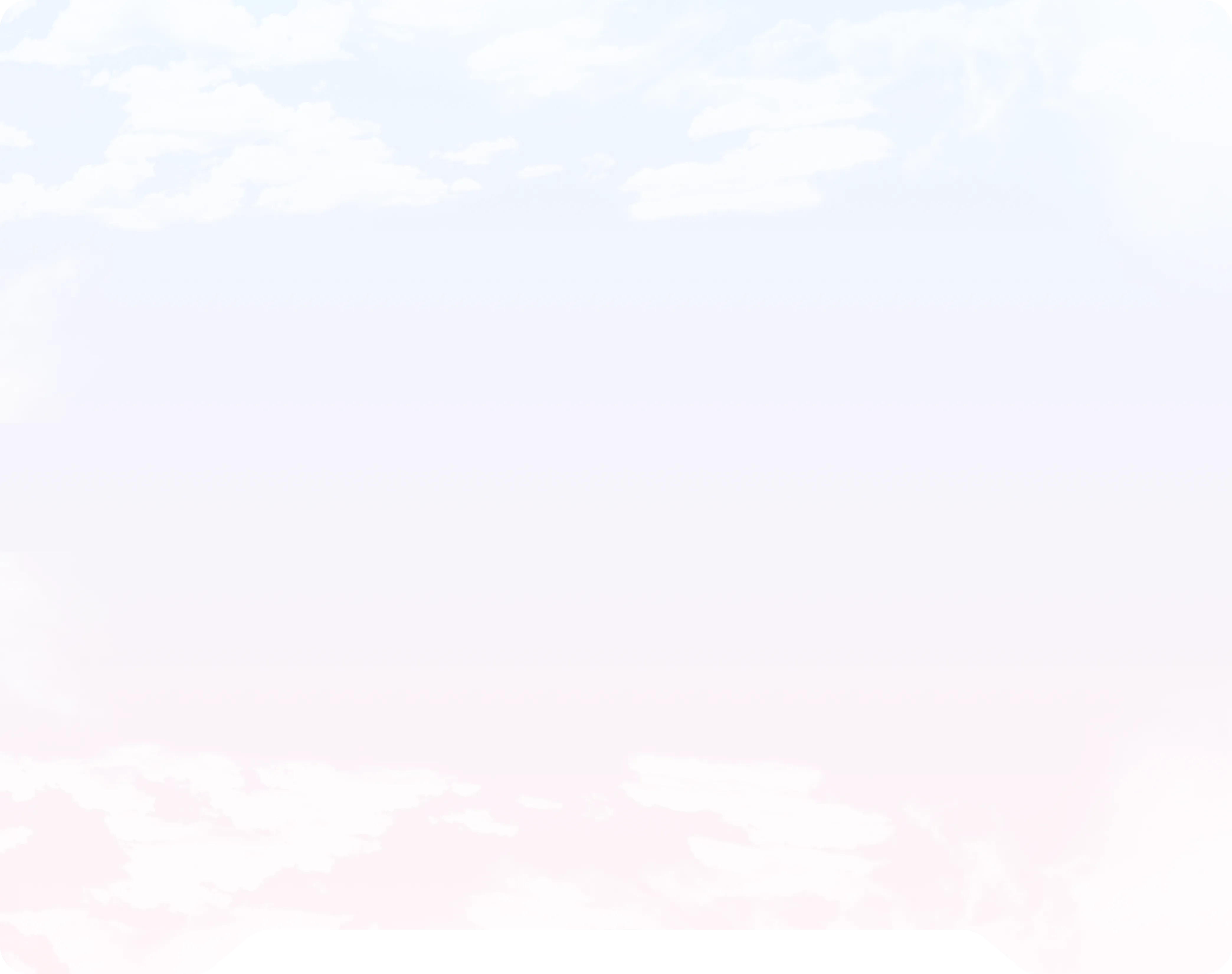 Blue sky with soft white clouds.