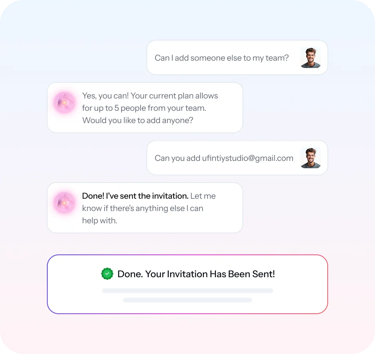 Chat conversation where a user asks about adding someone to their team and is informed the current plan allows up to 5 people, then confirms adding an email and receives a confirmation that the invitation has been sent.