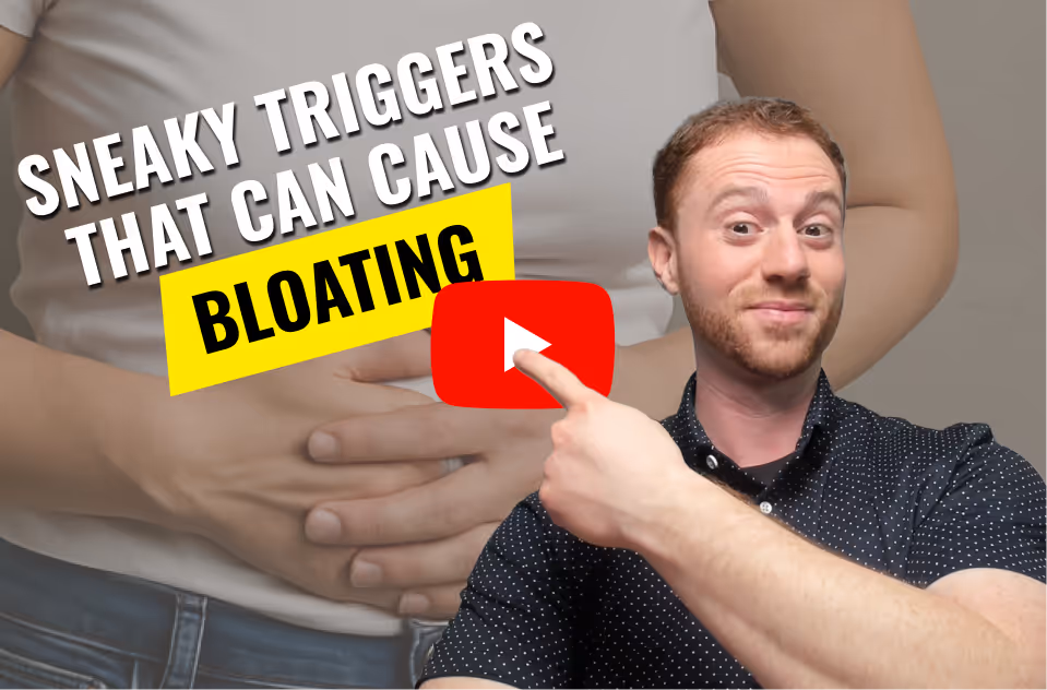 Man pointing at text that reads “Sneaky Triggers That Can Cause Bloating” with an image of someone holding their bloated stomach in the background.