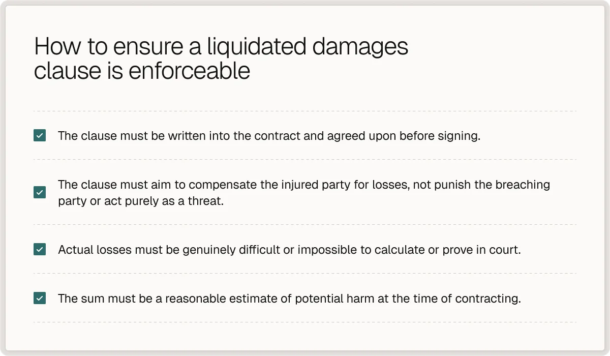 How to ensure a liquidated damages clause is enforcable