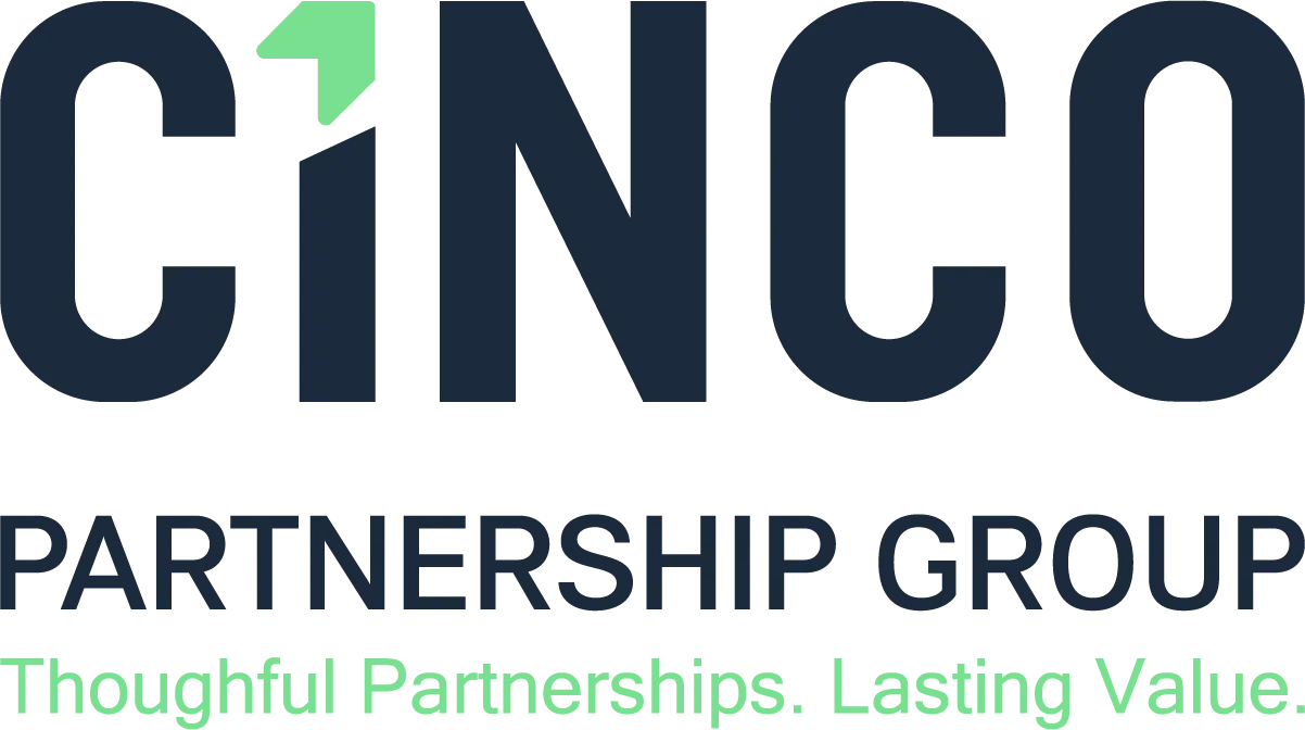 ciNCO Partnership Group logo with tagline Thoughtful Partnerships. Lasting Value.