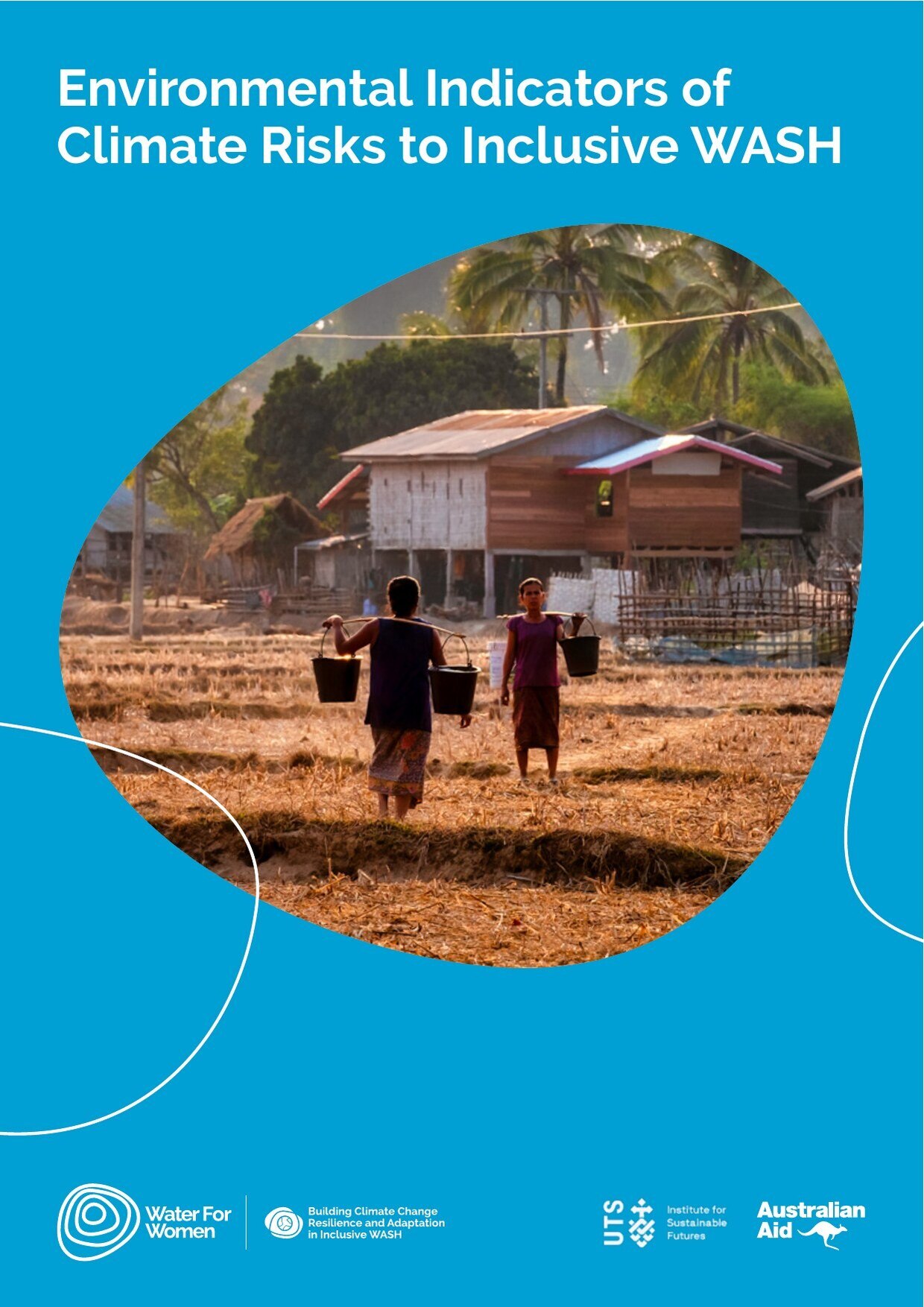 Cover of the Water for Women learning resource 'Environmental Indicators of Climate Risks to Inclusive WASH'.