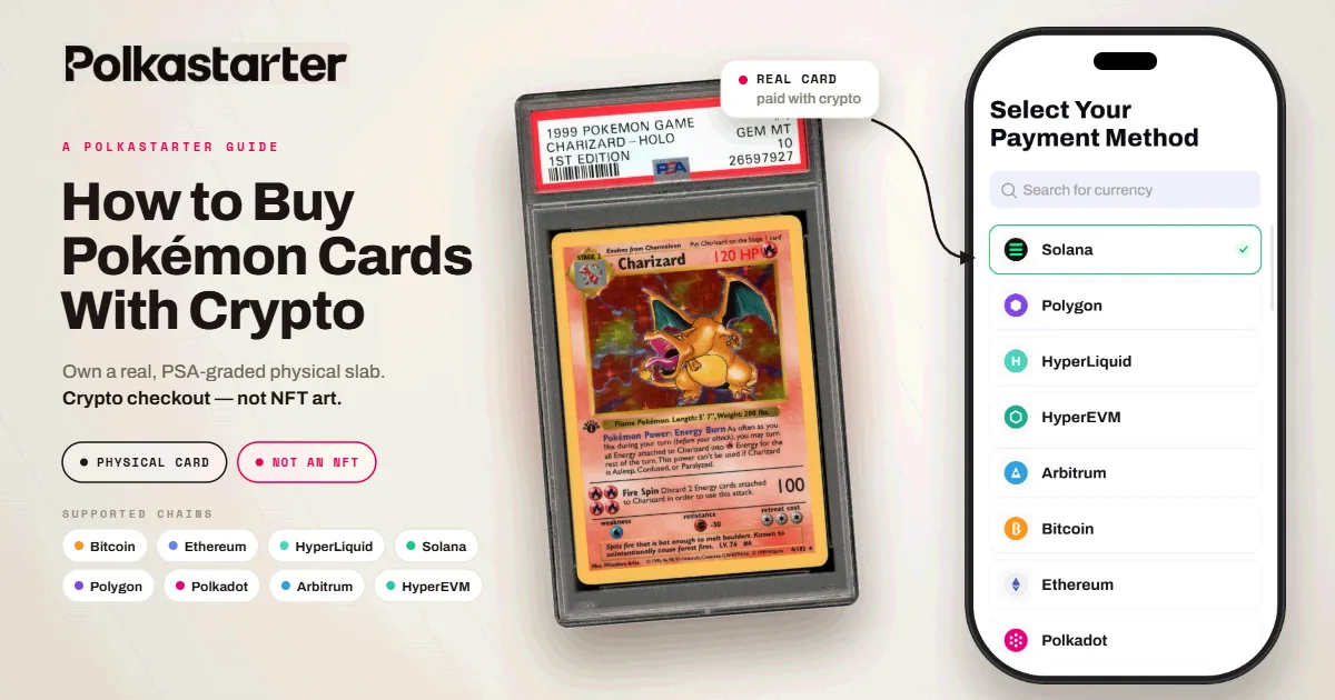 Buying a real Pokémon card with crypto, a graded slab and a wallet paying with Solana, Polygon, or HyperLiquid