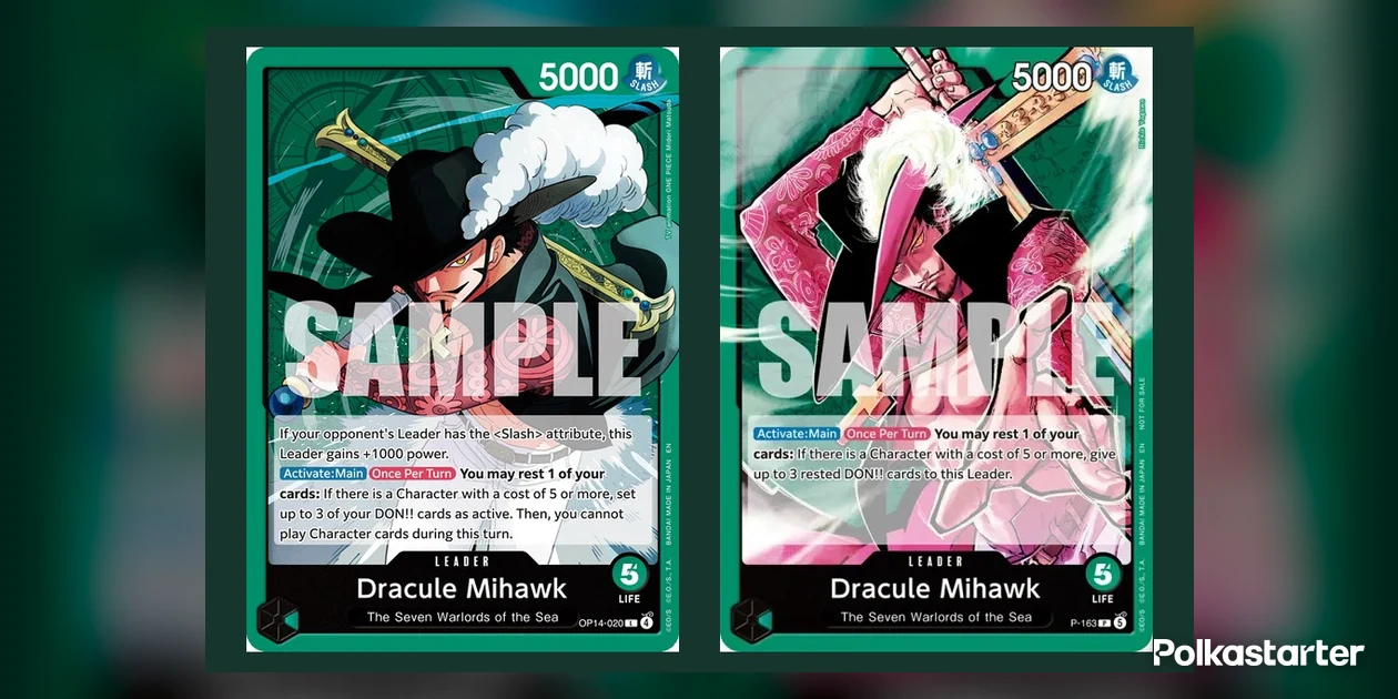 Dracule Mihawk OP14-020 Leader card next to the replacement P-163 Dracule Mihawk Leader card