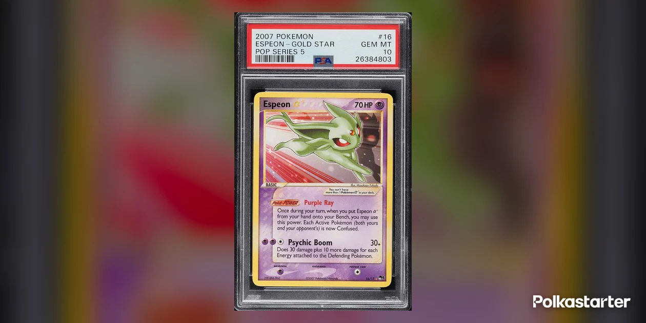 2007 Pokémon POP Series 5 Gold Star Espeon number 16 in a PSA Gem Mint 10 holder