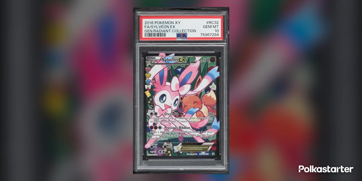 Generations Radiant Collection full art Sylveon-EX RC32 in a PSA Gem Mint 10 holder