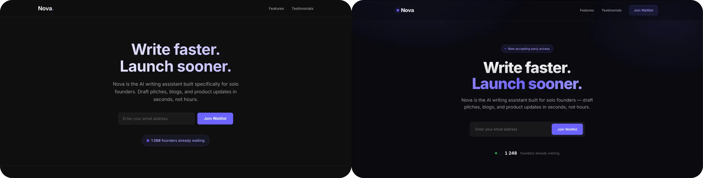 Qwen: Hero section of Nova landing page by Qwen 3.7+. White headline "Write faster. Launch sooner." on flat black background. Email input and purple "Join Waitlist" button. Counter pill showing 1,268 founders waiting. MiniMax: Hero section of Nova landing page by MiniMax M3. Same headline with "Launch sooner." in purple gradient. Subtle violet glow behind the content. "Now accepting early access" badge with animated dot. Separate email field and button. Green live dot with counter showing 1,248.
