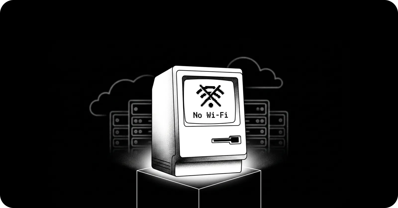 A retro Macintosh computer sits on a white pedestal, its screen displaying a crossed-out Wi-Fi icon and the text "No Wi-Fi." Behind it, faded server racks and clouds are visible against a black background.
