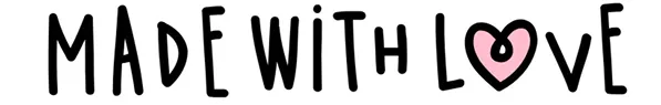 Text saying MADE WITH LOVE with a pink heart in place of the letter O in LOVE.