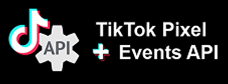 TikTok Pixels Events API