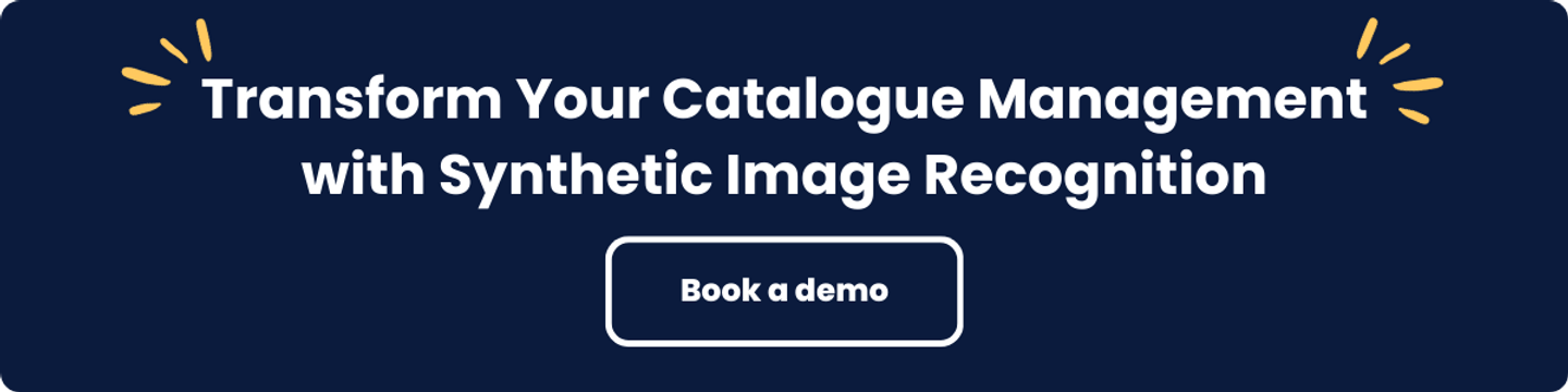 Transform your catalogue management. Book a demo.