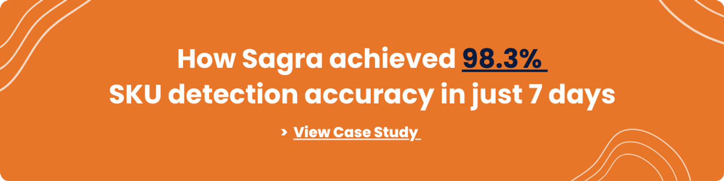 How Sagra Technologies achieved 98.3% SKU detection accuracy in just 7 days