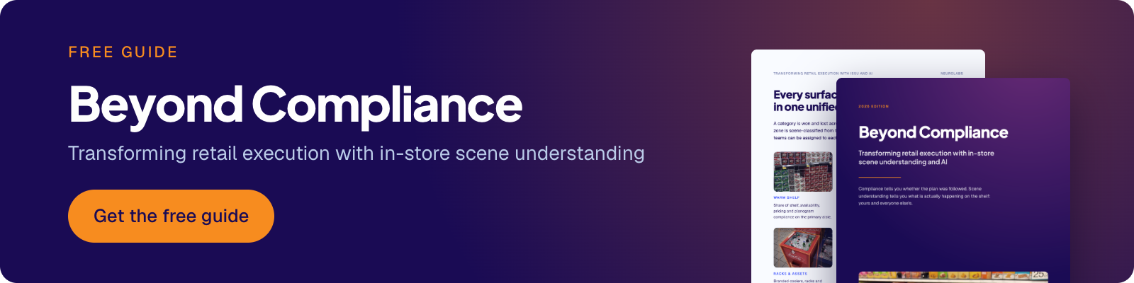 Free guide: Beyond Compliance – Transforming retail execution with in-store scene understanding