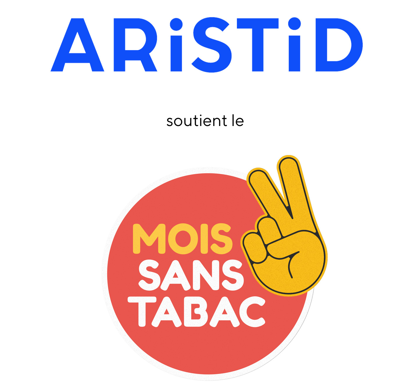 ARISTID x Mois Sans Tabac