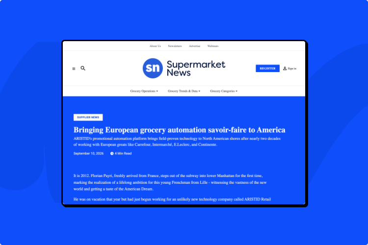 Supermarket News article page featuring ARISTID Co-CEO Florian Payri, "Bringing European grocery automation savoir-faire to America"