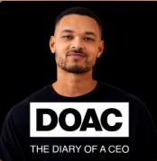 Podcast The Diary of a CEO with Steven Bartlett