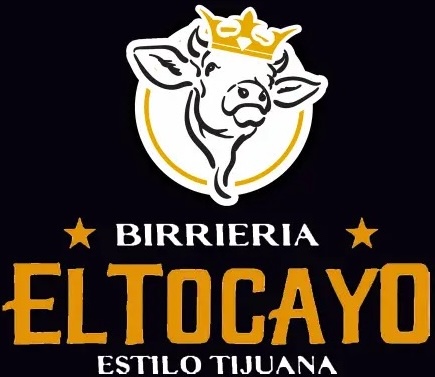 Logo with a crowned cow head above the text 'Birrieria El Tocayo Estilo Tijuana' in bold and stylized fonts on black background.