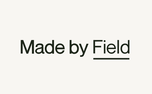 Made by Field