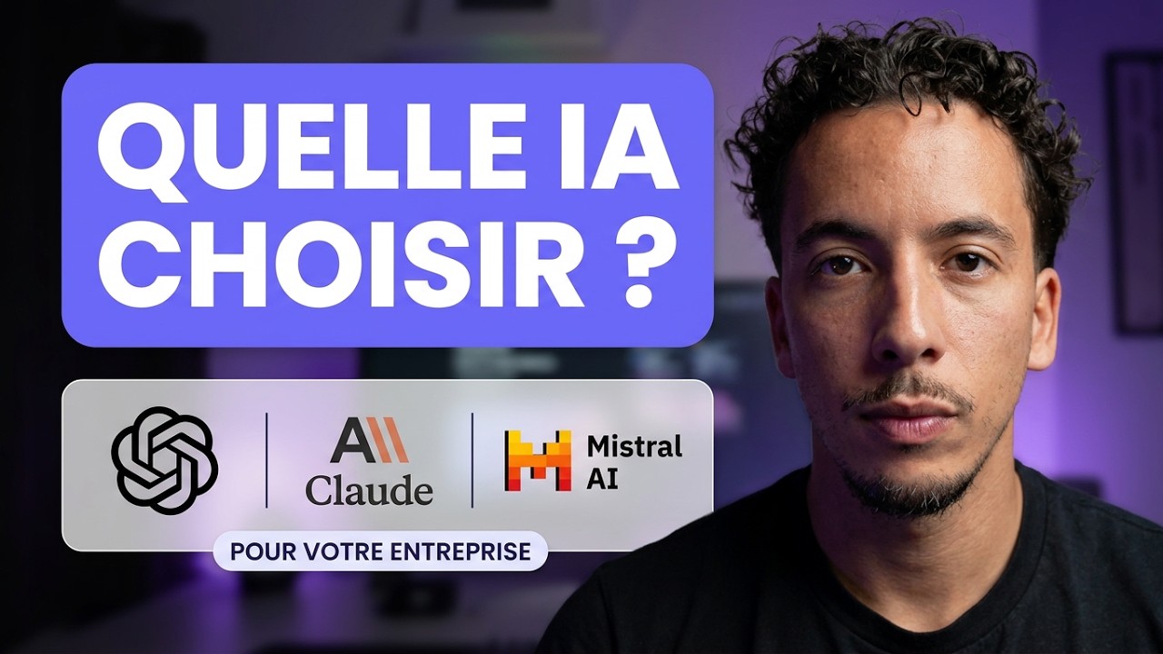 ChatGPT, Claude ou Mistral : quelle IA choisir pour votre entreprise ?