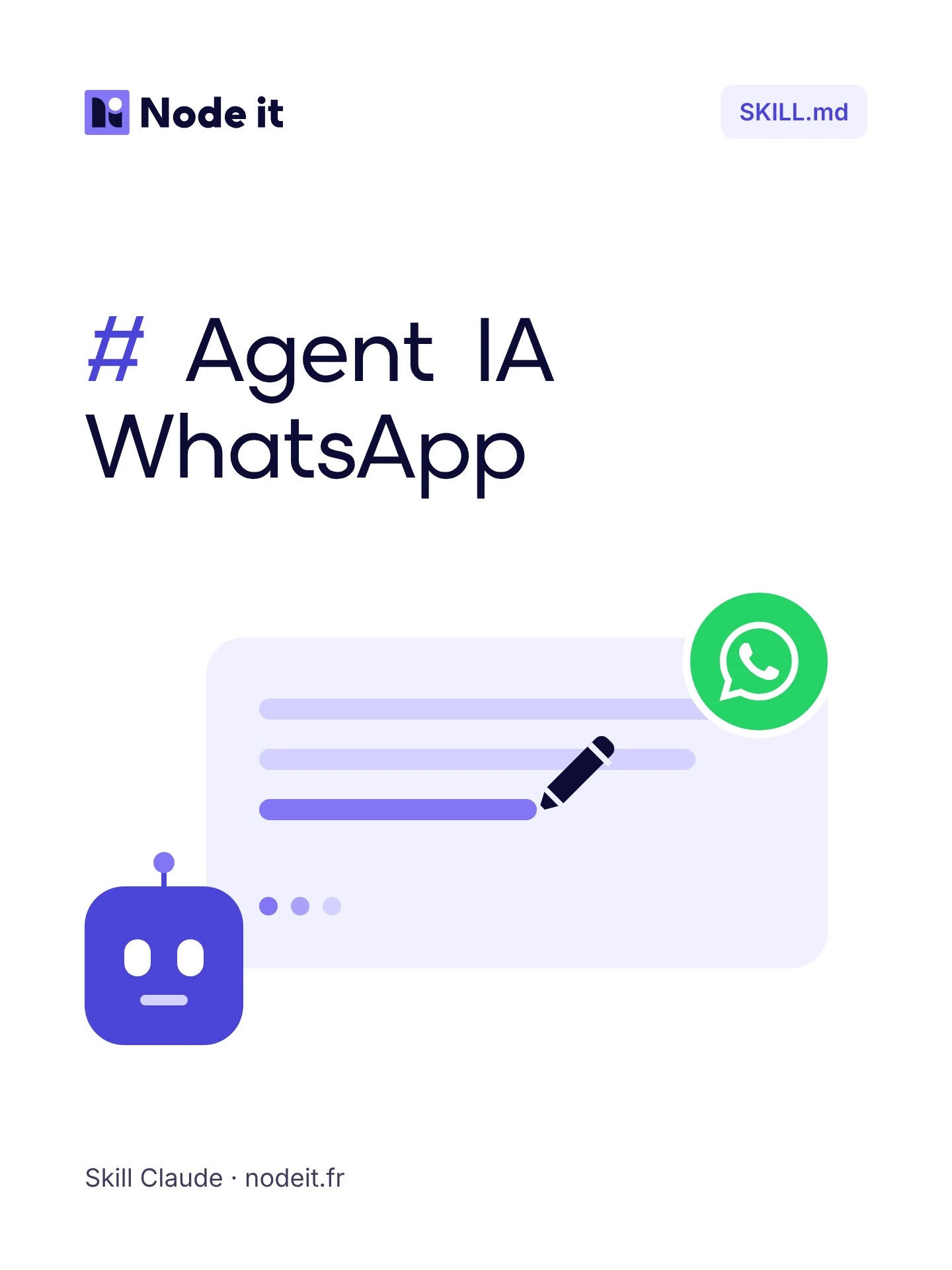 Skill Claude : agent IA WhatsApp