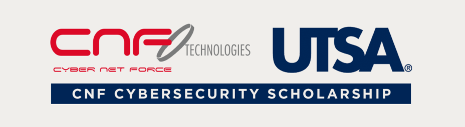 CNF Technologies and UTSA logos with CNF Cybersecurity Scholarship text banner