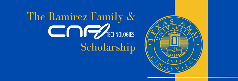 Ramirez Family and CNGI Technologies Scholarship with Texas A&M Kingsville seal