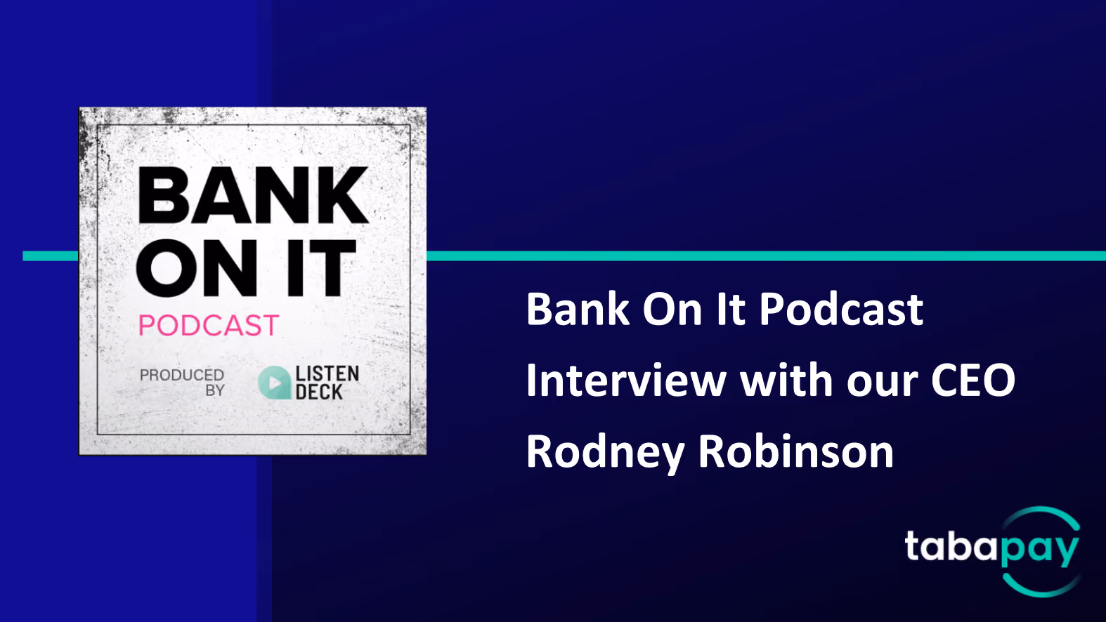 TabaPay Featured on the Bank On It Podcast